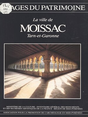 cover image of La Ville de Moissac (Tarn-et-Garonne)